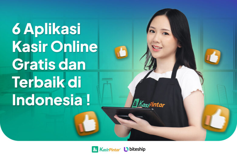 6 Aplikasi Kasir Online Gratis dan Terbaik di Indonesia 6 Aplikasi Kasir Online Gratis dan Terbaik di Indonesia